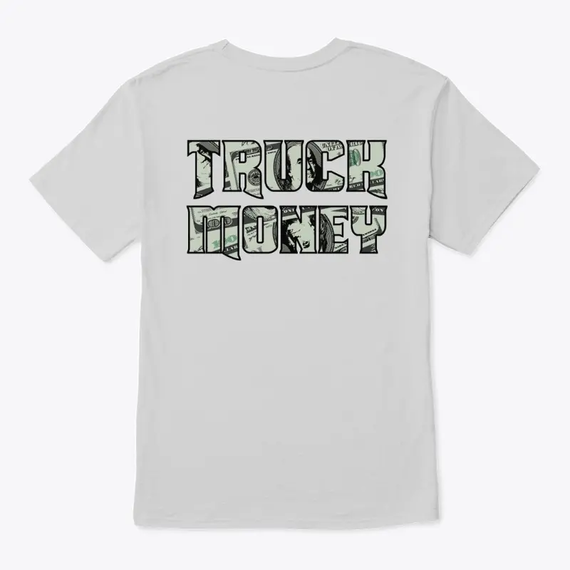 Truck Money Tee